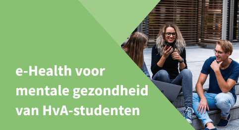 Ervaringen met e-Health bij de Hogeschool van Amsterdam (HvA)
