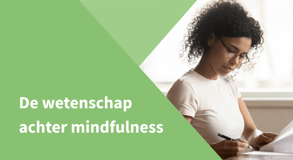 De wetenschap achter mindfulness